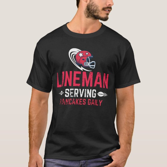 Camiseta Lineman Servirá Panqueques Daily/Football LINEMAN (Anverso)