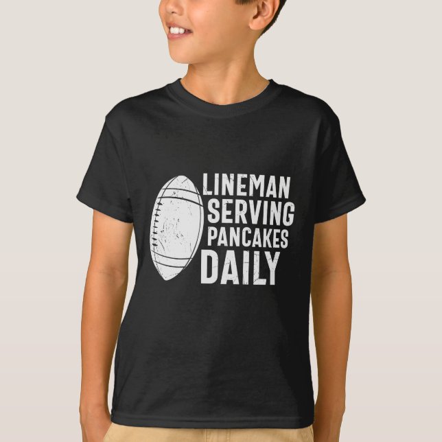 CAMISETA LINEMAN SIRVE PANCAKES DIARIAMENTE FUNNY FOOTBALL (Anverso)