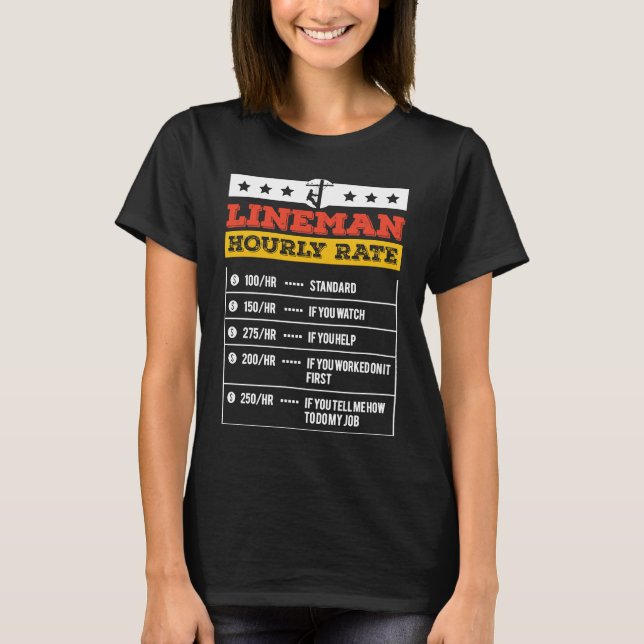 Camiseta Lineman Tools Hourly Rate Powerline Worker Electri (Anverso)