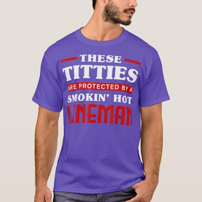 Camiseta Lineman Wives Lineworker Funny Lineman Wife (Anverso)