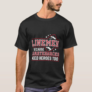 Camiseta Linemen porque los cuartos de baño necesitan fútbo