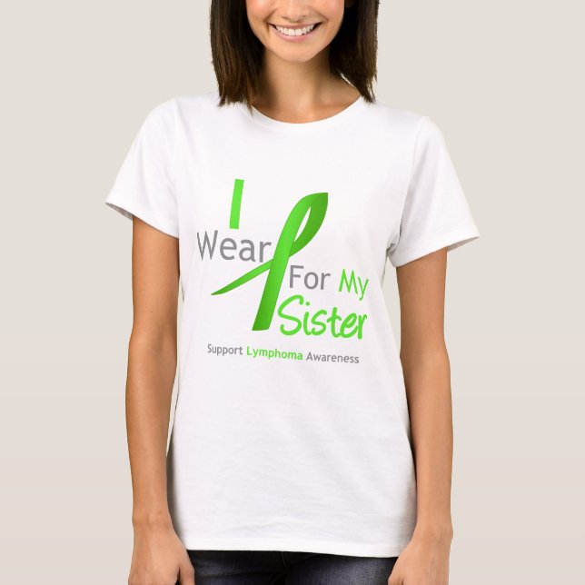 Camiseta Linfoma, Yo Llevo Un Lime Verde Para Mi Hermana (Anverso)