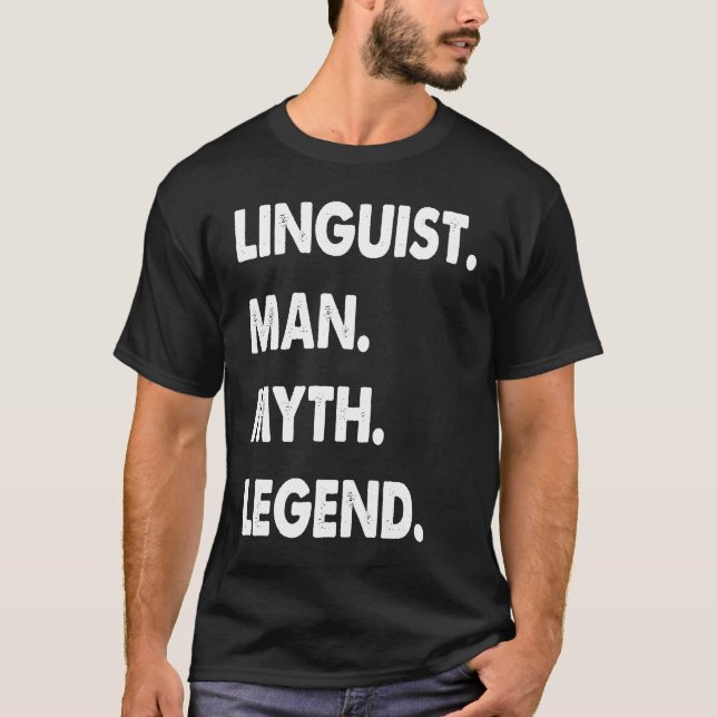 Camiseta Linguist Man Myth Legend (Anverso)