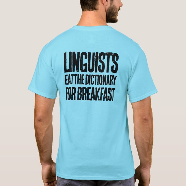 Camiseta Lingüistas divertidos comen el diccionario para el (Reverso)