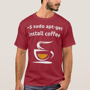 Camiseta Linu Sudo AptGet Instalar Café Geek Nerd Regalos