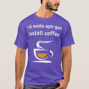 Camiseta Linu Sudo AptGet Instalar Café Sysadmin Geeks