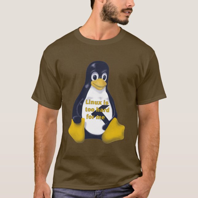 CAMISETA LINUX DEMASIADO DIFÍCILMENTE PARA MÍ (Anverso)