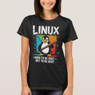 Camiseta Linux - Nacido Para Ser Raíz