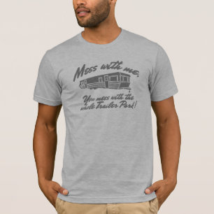 Camiseta Lío conmigo usted lío con el parque de caravanas