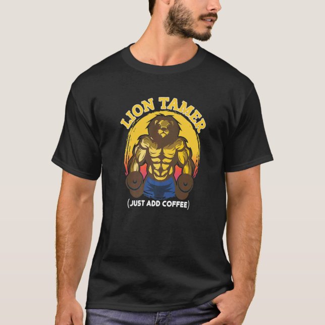 Camiseta Lion Tamer acaba de añadir un entrenador de gimnas (Anverso)