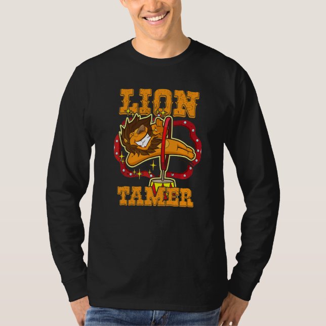 Camiseta Lion Tamer Performer Acrobatics Lion Circus (Anverso)