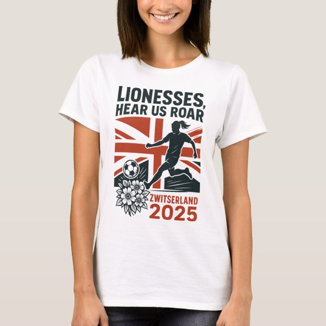 Camiseta  Lionesses, Hear Us Roar – English Women's Soccer (Anverso)