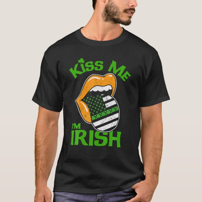 Camiseta Lips Kiss me soy irlandés American Flag Tongue St  (Anverso)