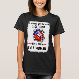 Camiseta Lips que quizás no sea bióloga pero sé que soy muj