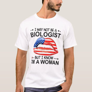 Camiseta Lips que quizás no sea bióloga pero sé que soy muj