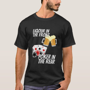 Camiseta Liquor En El Póquer Delantero En La Parte Trasera