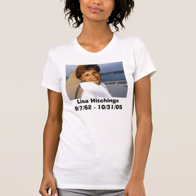 Camiseta Lisa Hitchings9/7/62 - 10/31/05 (Anverso)
