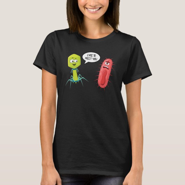 Camiseta Lisis Para Conocerte Bacteriófago 9 (Anverso)