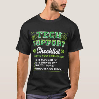 Camiseta Lista de comprobación de soporte técnico Trabajo F
