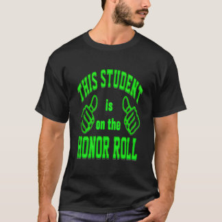 Camiseta Lista de Honor con Letra Negrita