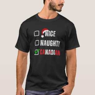 Camiseta Lista de Navidad Canadiense Bonito Travieso Santa