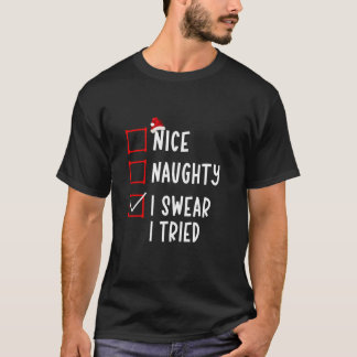 Camiseta Lista de Navidad Divertida Bueno Malo Juro que Lo