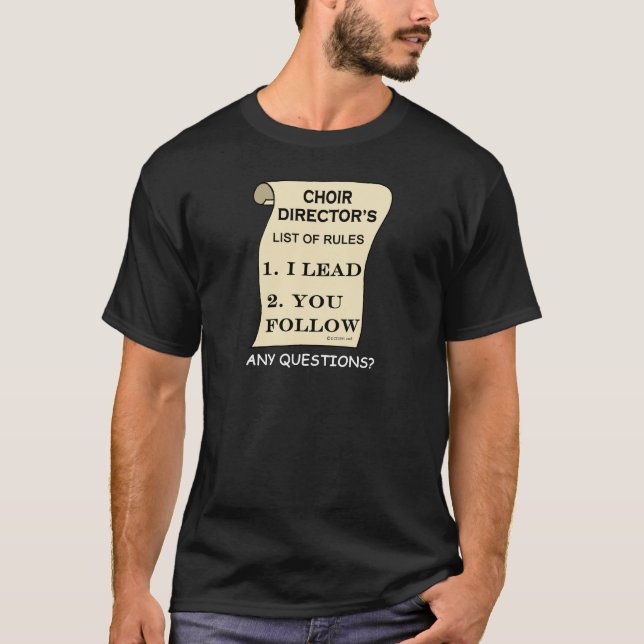 Camiseta Lista De Reglas Del Coro Director (Anverso)