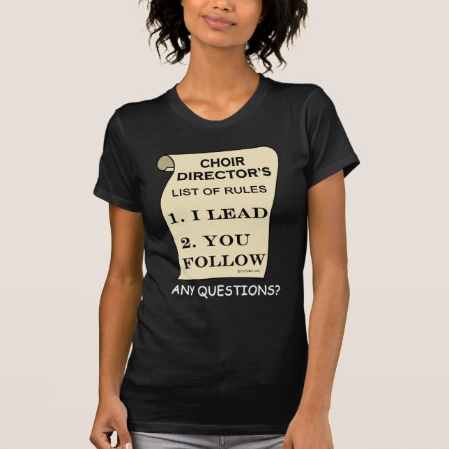 Camiseta Lista De Reglas Del Coro Director (Anverso)