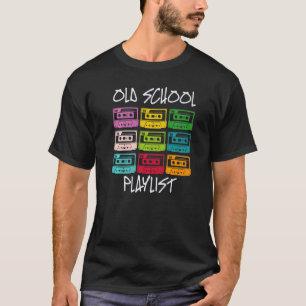 Camiseta Lista de reproducción de cintas de cassette 80 Old