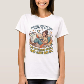 Camiseta Lista de tareas divertida para una tarea minúscula