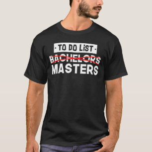 Camiseta lista de tareas Licenciatura Maestría Grado Gradua