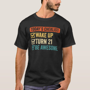 Camiseta Lista de verificación de hoy: Despierta el turno 2