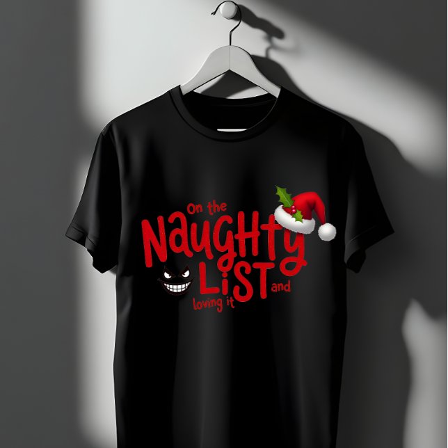 Camiseta Lista traviesa y amor a la diversión de Navidad (Subido por el creador)