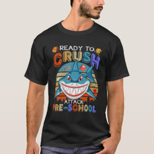 Camiseta Listo Para Aplastar A La Escuela Preescolar De Vue