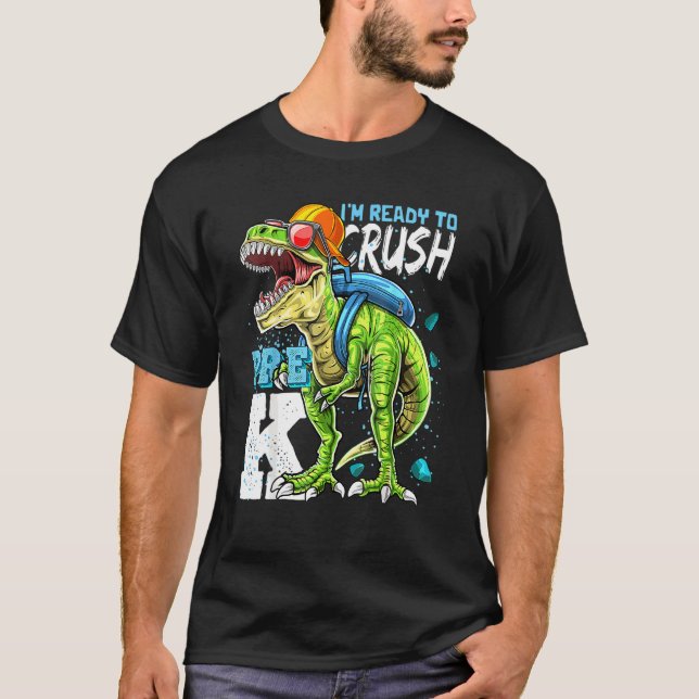Camiseta Listo Para Aplastar A Los Dinosaurios Prek Rex De  (Anverso)