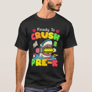 Camiseta Listo Para Aplastar A Prek Shark De Nuevo A School