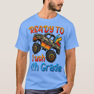 Camiseta Listo Para Aplastar Camión De 4º Grado De Regreso
