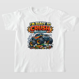 Camiseta Listo para Aplastar Camión Monstruo de 5º Grado