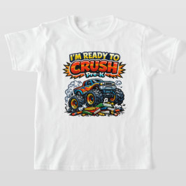 Camiseta Listo para Aplastar Camión Monstruo Pre-K Regreso 