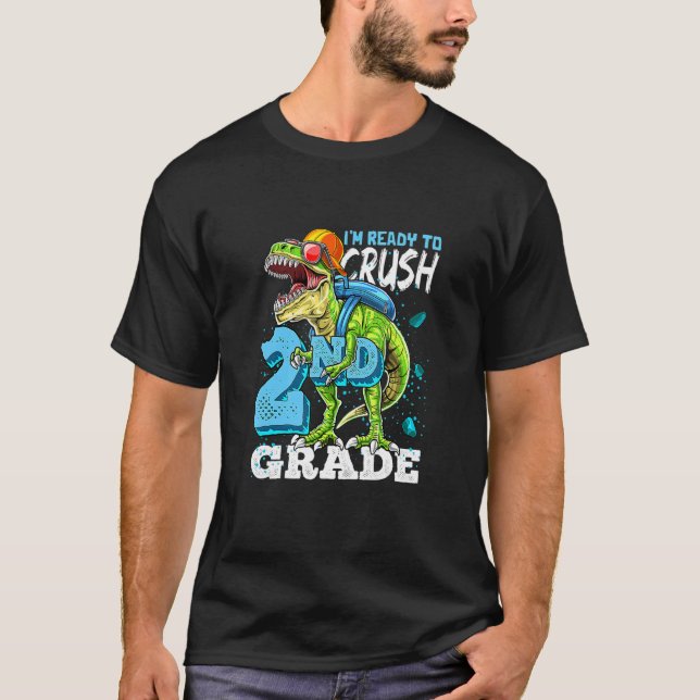 Camiseta Listo Para Aplastar Dinosaurio Rex De 2º Grado De  (Anverso)