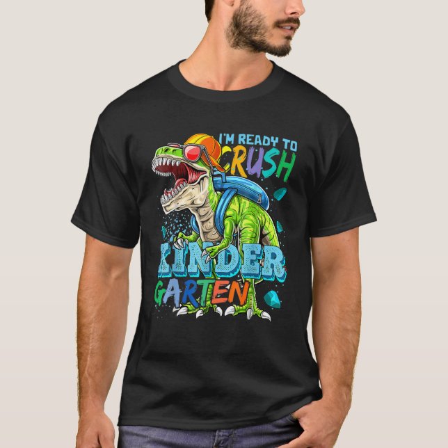 Camiseta Listo Para Aplastar Dinosaurios De Jardín De Niños (Anverso)
