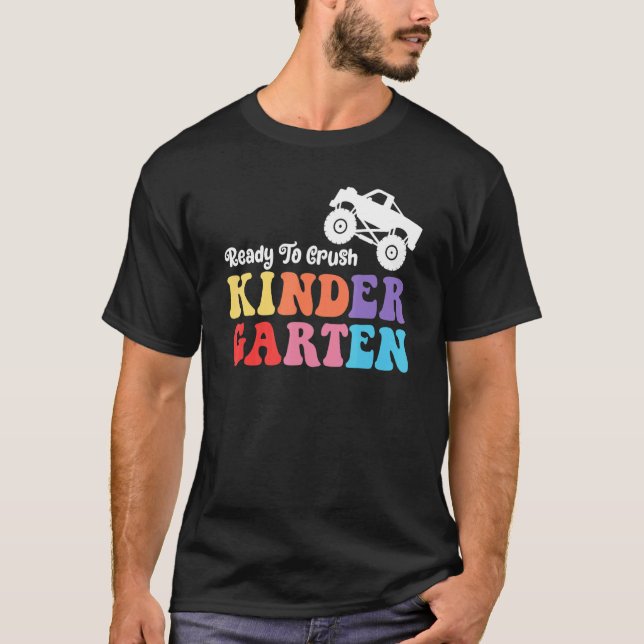 Camiseta Listo Para Aplastar El Jardín De Niños (Anverso)