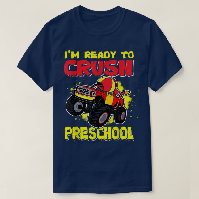 Camiseta Listo Para Aplastar El Monstruo Preescolar De Prim (Diseño del anverso)