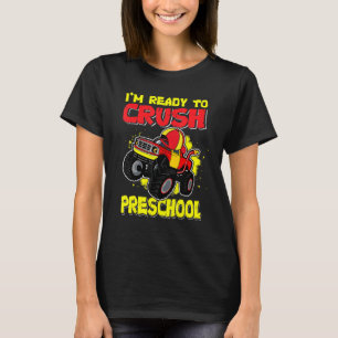 Camiseta Listo Para Aplastar El Primer Día Preescolar El Mo