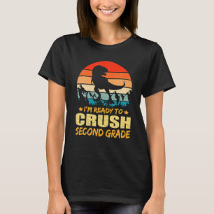 Camiseta Listo Para Aplastar El Segundo Grado De Dinosaurio