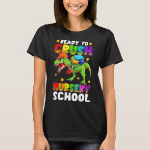 Camiseta Listo para aplastar guardería T Rex Primer Día de 