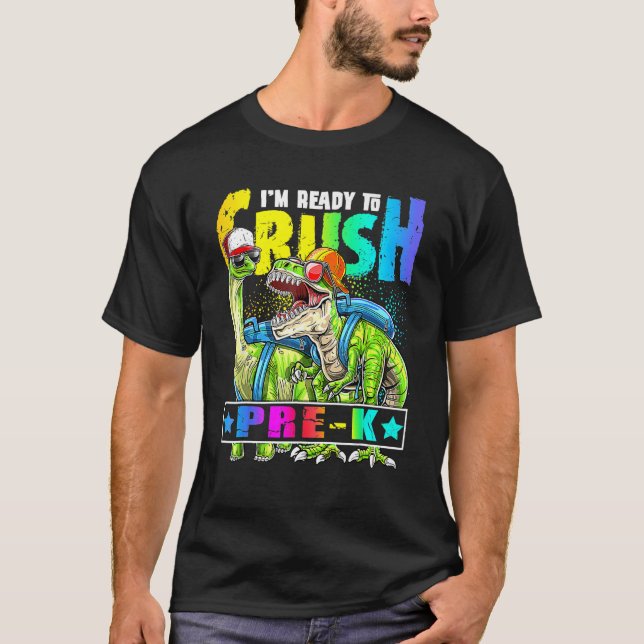 Camiseta Listo Para Aplastar La Mochila De Dinosaurio Previ (Anverso)