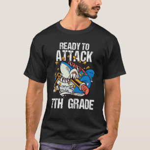 Camiseta Listo Para Atacar A Los Niños De 7º Grado Tiburón