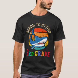 Camiseta Listo Para Atacar Al Tiburón De 3er Grado Primero