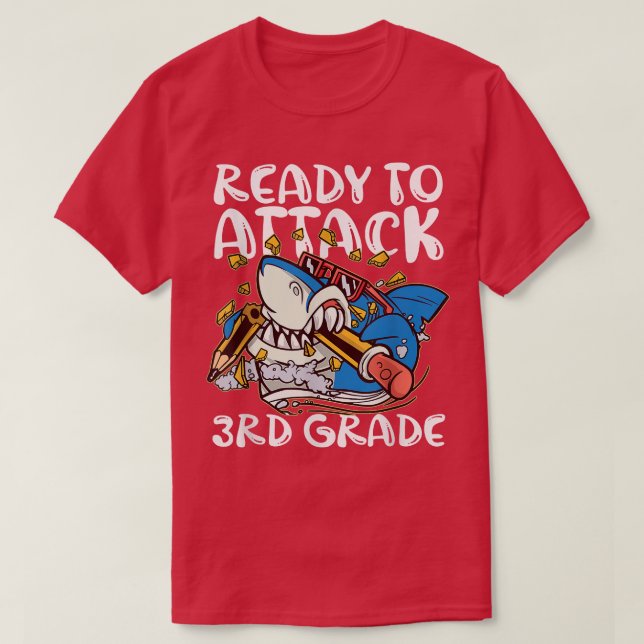 Camiseta Listo para atacar ropa de tercer grado, de vuelta  (Diseño del anverso)